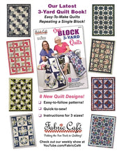 Load image into Gallery viewer, One Block 3-Yard Quilts - Fabric Cafe