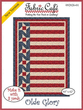 Load image into Gallery viewer, Olde Glory - Three Yard Quilt Pattern