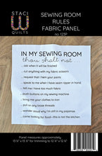 Load image into Gallery viewer, Sewing Room Rules Panel - Staci W Quilts
