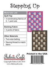 Load image into Gallery viewer, Stepping Up - Three Yard Quilt Pattern
