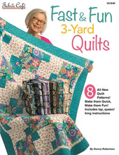 Load image into Gallery viewer, Fast & Fun 3-Yard Quilts - Fabric Cafe