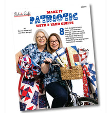 Load image into Gallery viewer, Make It Patriotic With 3-Yard Quilts - Fabric Cafe