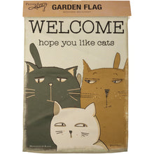 Load image into Gallery viewer, Welcome Hope You Like Cats Garden Flag
