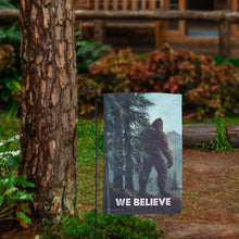 Load image into Gallery viewer, We Believe Bigfoot Garden Flag
