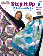 Load image into Gallery viewer, Step It Up With 5-Yard Quilts - Fabric Cafe
