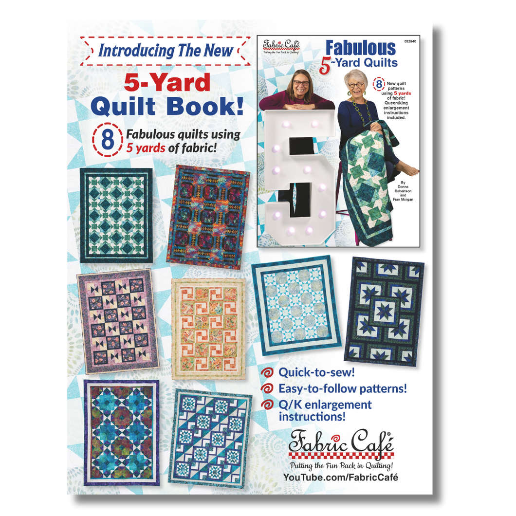 Fabulous 5-Yard Quilts - Fabric Cafe