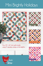 Load image into Gallery viewer, Mini Brightly Holidays Quilt Pattern - Cluck Cluck Sew
