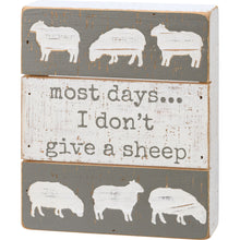 Load image into Gallery viewer, Most Days I Don&#39;t Give A Sheep Slat Box Sign
