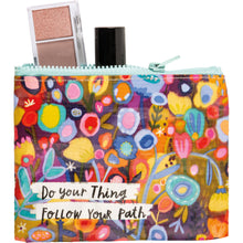 Load image into Gallery viewer, Do Your Thing Follow Your Path - Zipper Pouch

