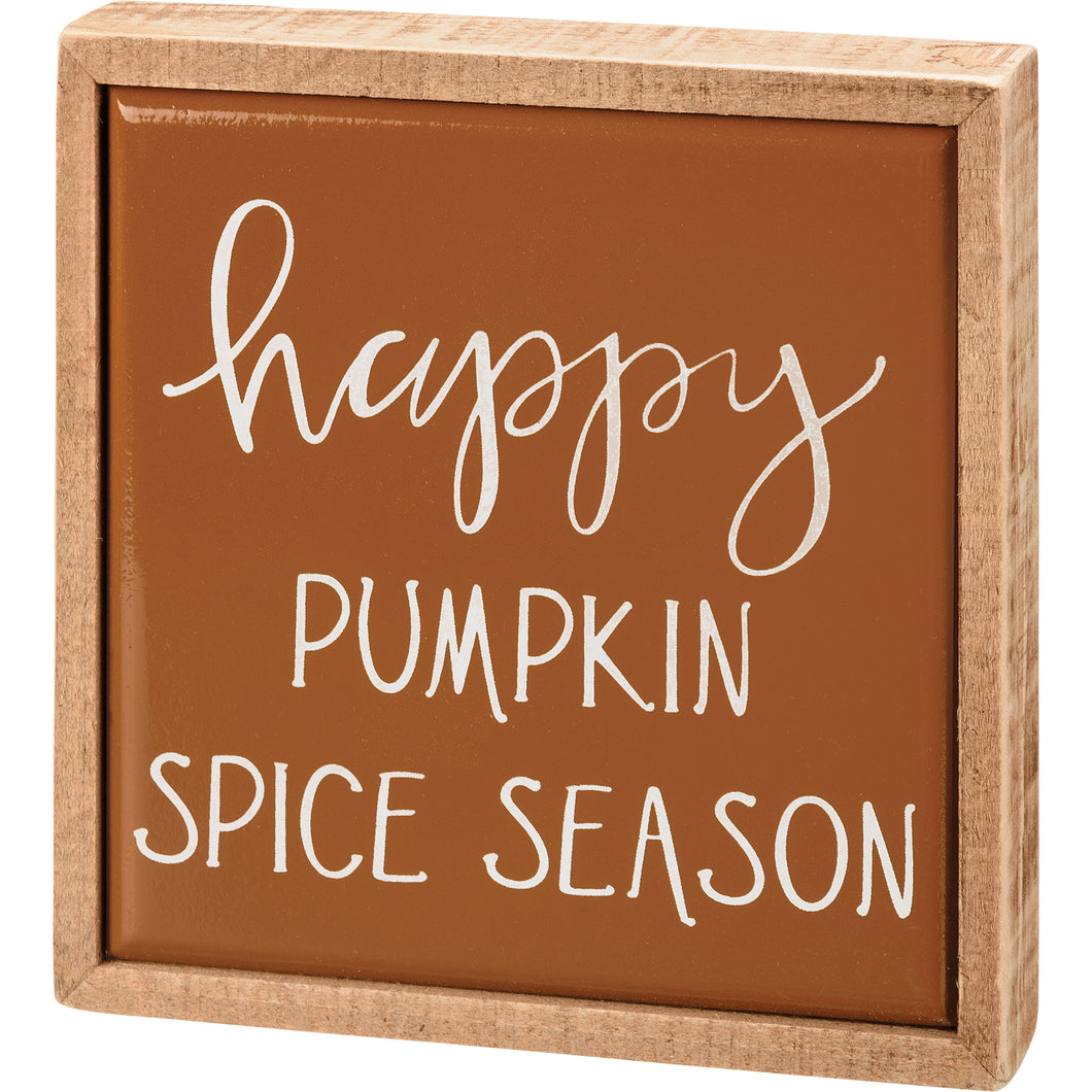 Happy Pumpkin Spice Season Sign