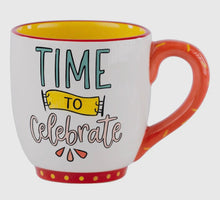 Load image into Gallery viewer, Time To Celebrate Mug
