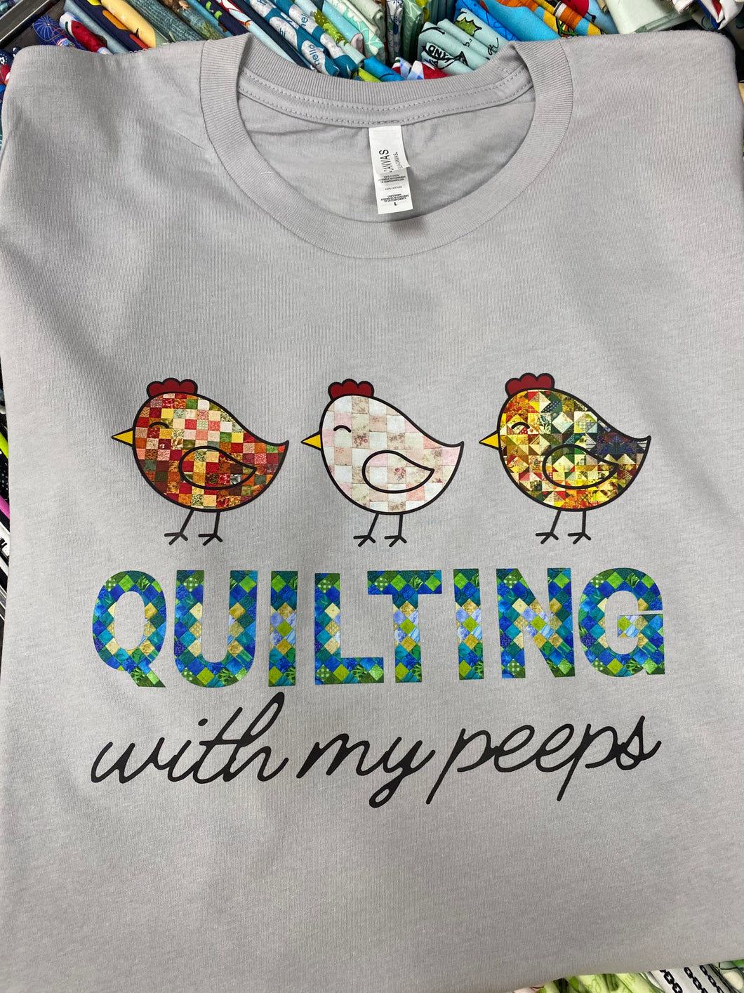Quilting With My Peeps T-Shirt