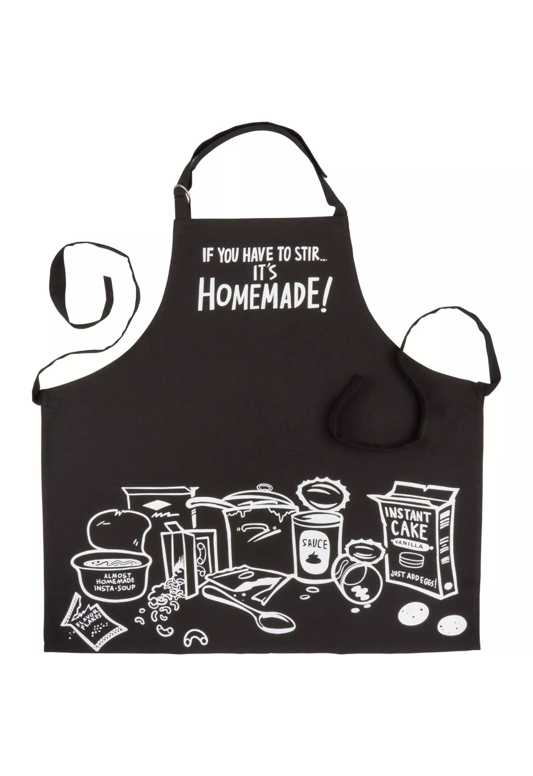 If You Have To Stir... It's Handmade! Apron