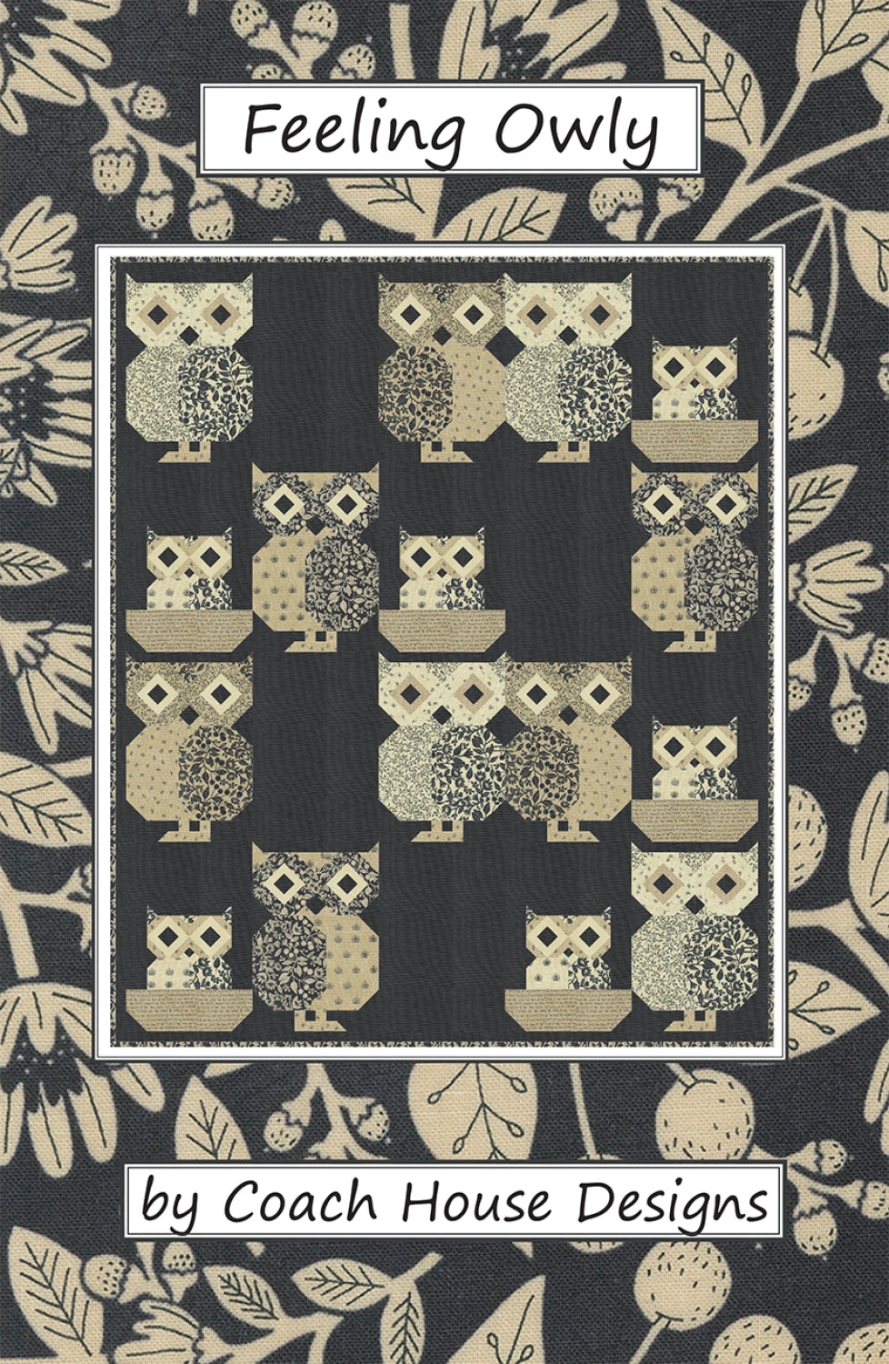Feeling Owly Quilt Pattern - Coach House Designs