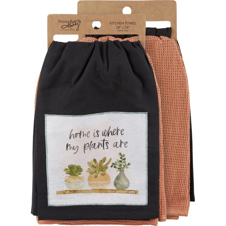 Home Is Where My Plants Are Kitchen Towel Set