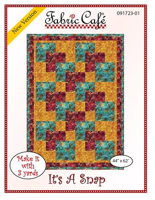 It's A Snap - Three Yard Quilt Pattern