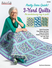 Load image into Gallery viewer, Pretty Darn Quick 3-Yard Quilts - Fabric Cafe
