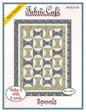 Load image into Gallery viewer, Spools - Three Yard Quilt Pattern
