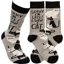 Load image into Gallery viewer, Sorry I&#39;m Late I Saw A Cat Socks
