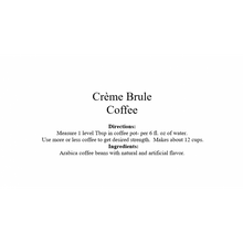 Load image into Gallery viewer, Creme Brule Coffee
