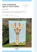 Load image into Gallery viewer, The Giraffe Quilt Pattern - Rope &amp; Anchor Trading Co
