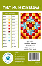 Load image into Gallery viewer, Meet Me In Barcelona - My Beste Quilt Co
