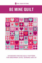 Load image into Gallery viewer, Be Mine Quilt Pattern - Pen &amp; Paper Patterns
