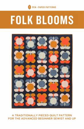 Folk Blooms Quilt Pattern - Pen & Paper Patterns