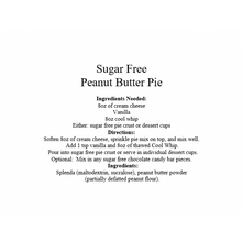 Load image into Gallery viewer, Sugar Free Peanut Butter Pie
